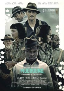 Mudbound - As Lamas do Mississípi